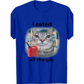 Funny Men Outfits | I Eated All The Gas Funny Cat Meme Stupid Brainrot Gen Z T Shirt | Crew Neck, Medium Stretch Fabric, Print Pattern, Suitable for All Seasons and Various Occasions